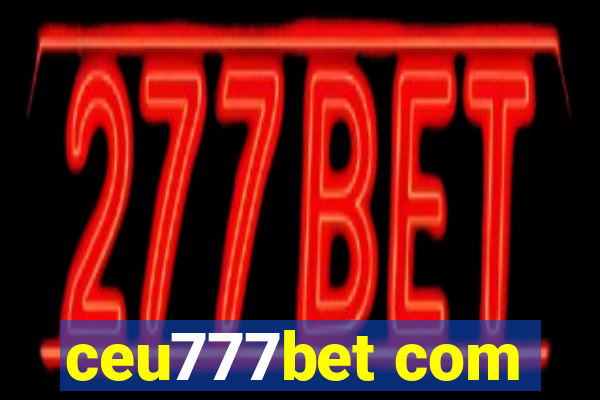 ceu777bet com